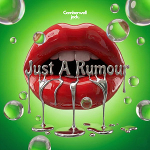 Just A Rumour by Camberwell Jack