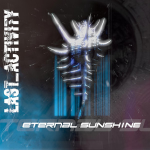 Eternal Sunshine by Last Activity