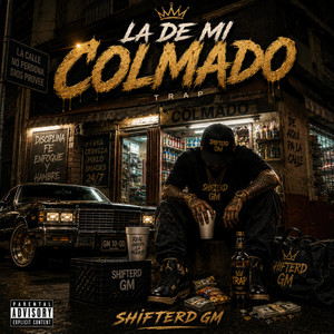 LA DE MI COLMADO by Shifterd GM