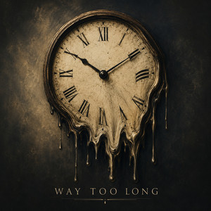 Way Too Long by Seth Mercer