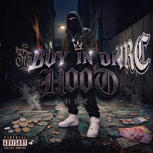BOY IN DA HOOD by HRC