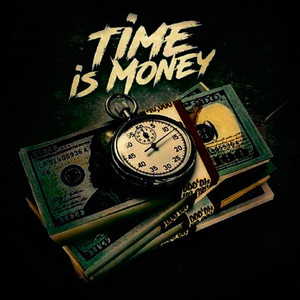 Time Is Money by P-Ca$h