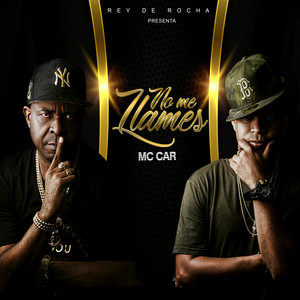 Mc CaR & Sobri Music - No Me Llames