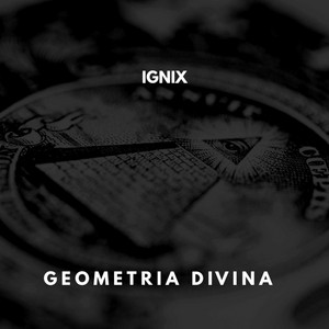 GEOMETRIA DIVINA by IGNIX