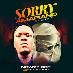 Sorry Amapiano (Remix)