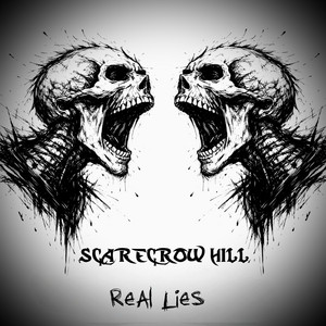 Real Lies by Scarecrow Hill