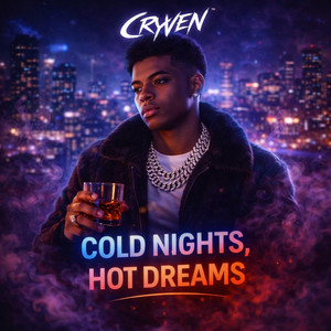 Cold Nights, Hot Dreams by Cryven