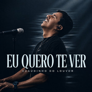 Eu Quero Te Ver