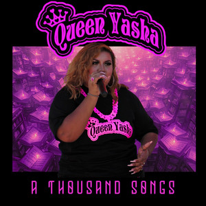 A Thousand Songs by Queen Yasha