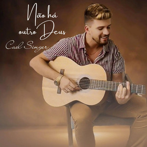 Não Há Outro Deus by Cael Singer
