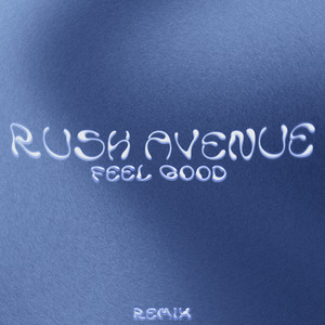 Feel Good (feat. Charlotte Cardin) [Remix] - Extended Mix by RUSH AVENUE, Charlotte Cardin
