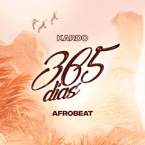 DJ KARDO - 365 Dias - AFROBEAT