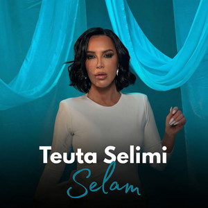 Selam by Teuta Selimi