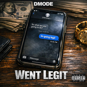 Went Legit (Remix) by DMODE