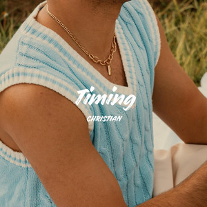 Timing by CHRISTIAN