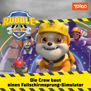 Kapitel 01 - Die Crew baut einen Fallschirmsprung-Simulator (Folge 077) by Rubble & Crew
