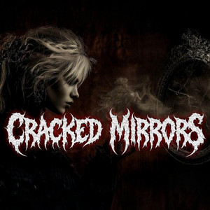 Cracked Mirrors by Lilith Knox