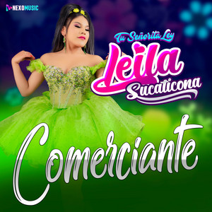 Leila Sucaticona - Comerciante