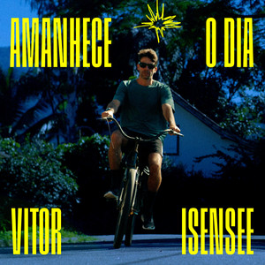 Amanhece o Dia by Vitor Isensee