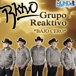 Corrido del Bronco by Grupo Reaktivo