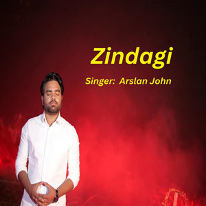 Arslan John - Zindagi