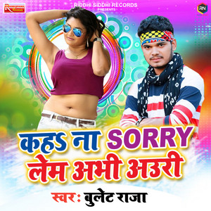 Bullet Raja - Kah Na Sorry Lem Abhi Auri