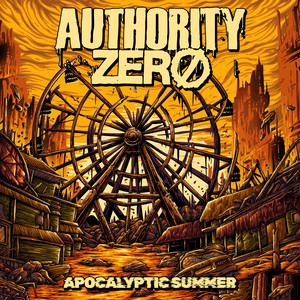 Apocalyptic Summer - Wayne Lothian Dub by Authority Zero, Wayne Lothian