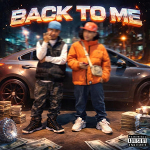BACK TO ME by King Dallas, Bullet Pe