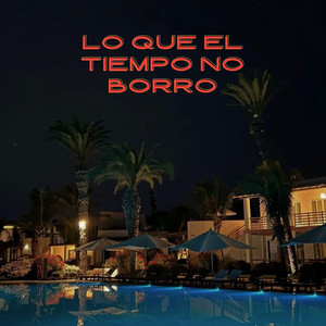 Lo Que el Tiempo No Borró by Jimpark