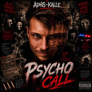 Psycho Call by ADHS Kalle