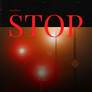 Stop - Radio Edit by Treadwell