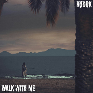 Walk With Me