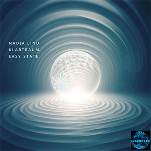 Easy State - Klartraum Club Mix by Nadja Lind, Klartraum
