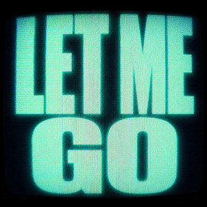 let me go by twopiecemadeit, BLATT