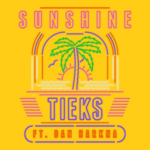 Sunshine - Nu:Tone Remix by TIEKS, Dan Harkna