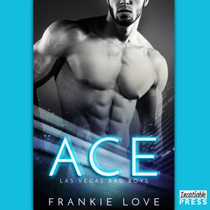 Ace - Las Vegas Bad Boys 1 (Unabridged)