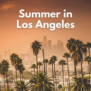 Summer in Los Angeles