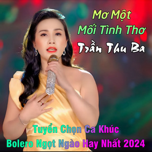 Trần Thu Ba - Căn Nhà Dĩ Vãng