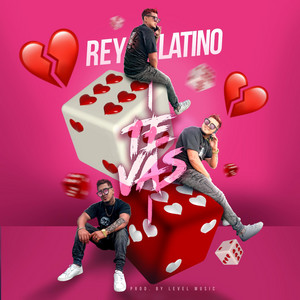 Te Vas by Rey Latino