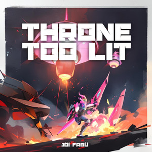 THRONE TOO LIT album