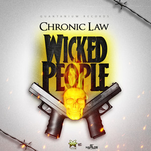 Chronic Law - Wicked People
