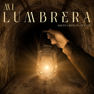 Mi Lumbrera by Grupo Impacto Oficial