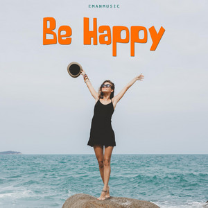 EmanMusic - Be Happy