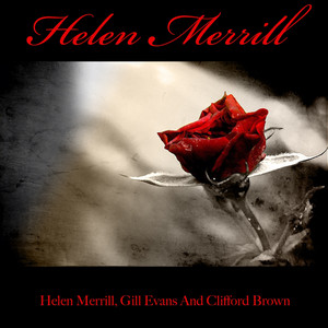 Don't Explain – Musik und Lyrics von Helen Merrill | Spotify
