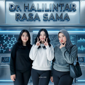 Dr Halilintar - Rasa Sama