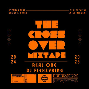 Dj Flexzyking - cross over mixtape c1 (feat. Real One)