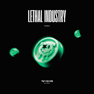 Lethal Industry by M1RK0