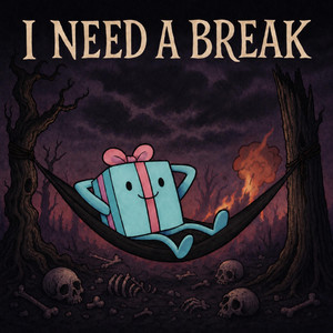 I Need A Break by Teo Laza