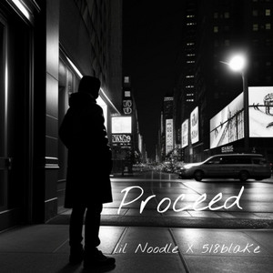 Proceed
