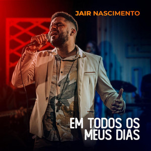 Jair Nascimento - Deus Fiel (feat. Maxwel Silva)